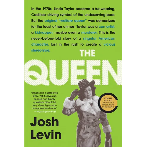The Queen: The Forgotten Life Behind an American Myth - Paperback