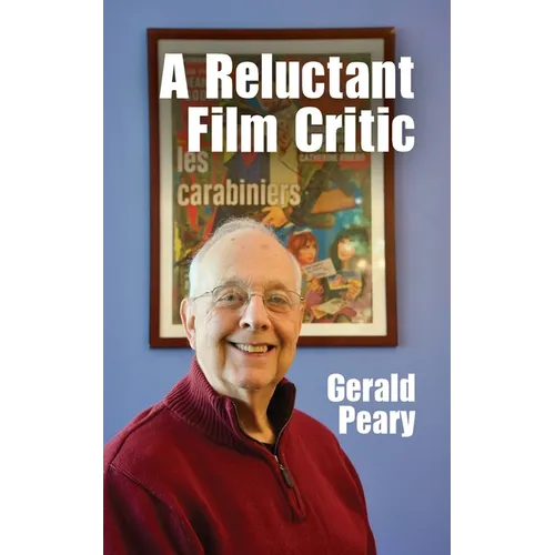 A Reluctant Film Critic - Paperback