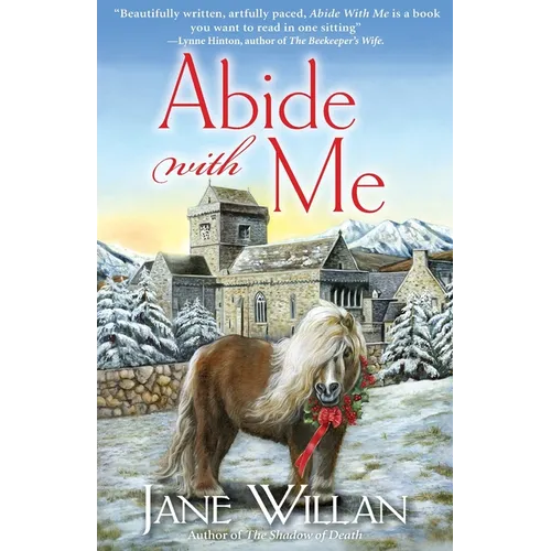 Abide With Me: A Sister Agatha and Father Selwyn Mystery - Paperback