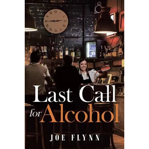 Last Call for Alcohol - Paperback