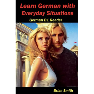 Learn German with Everyday Situations - Paperback
