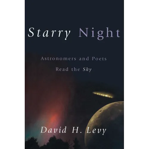 Starry Night: Astronomers and Poets Read the Sky - Paperback