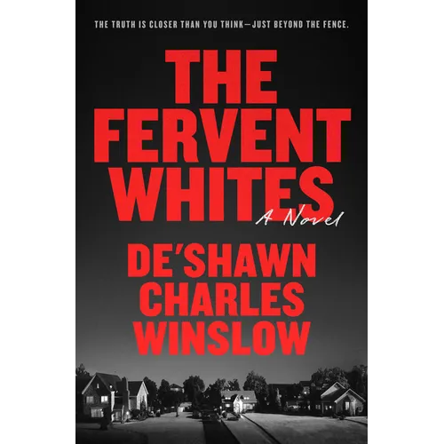 The Fervent Whites - Hardcover