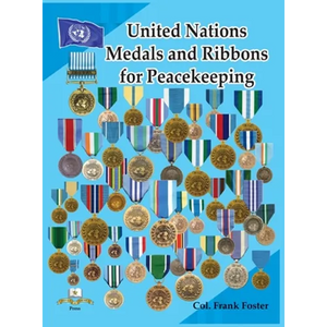 United Nations Medals and Ribbons for Peacekeeping - Hardcover