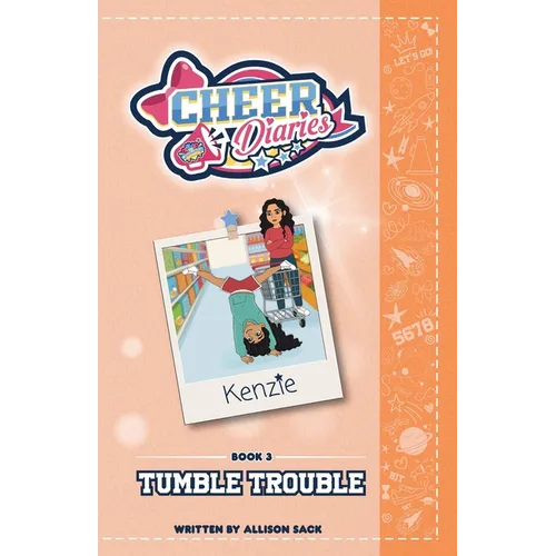 Tumble Trouble: A Cheer Diaries Story - Paperback