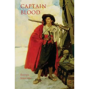 Captain Blood: with two explanatory maps of the Caribbean region (Aziloth Books) - Paperback
