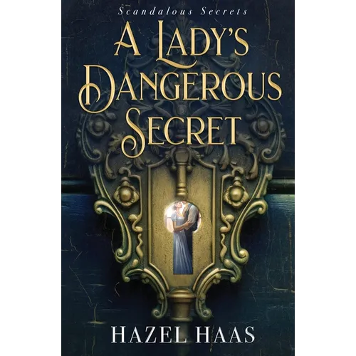 A Lady's Dangerous Secret - Paperback