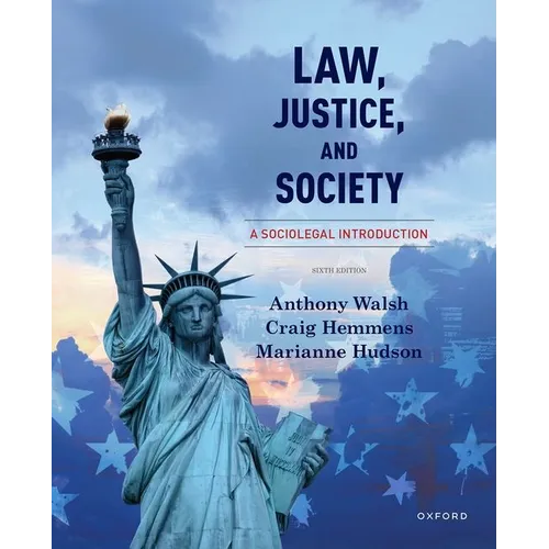 Law, Justice, and Society: A Sociolegal Introduction - Paperback