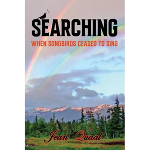 Searching: When Songbirds Ceased to Sing - Paperback