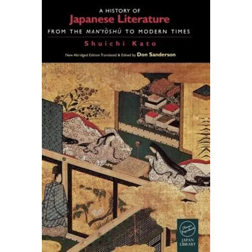 A History of Japanese Literature: From the Manyoshu to Modern Times - Paperback