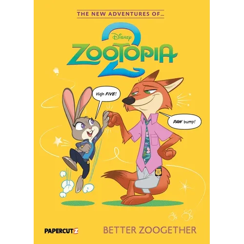 The New Adventures of Zootopia 2 Vol. 1: Better Zoogether - Hardcover