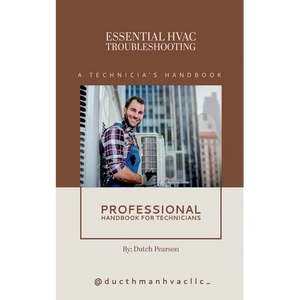 Essential HVAC Troubleshooting: A Technician's Handbook - Paperback