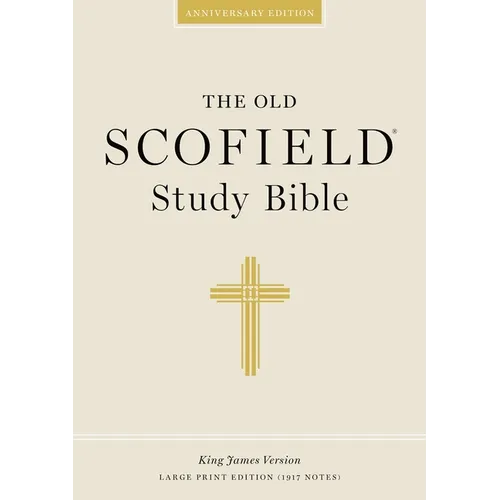 Old Scofield Study Bible-KJV-Large Print - Hardcover