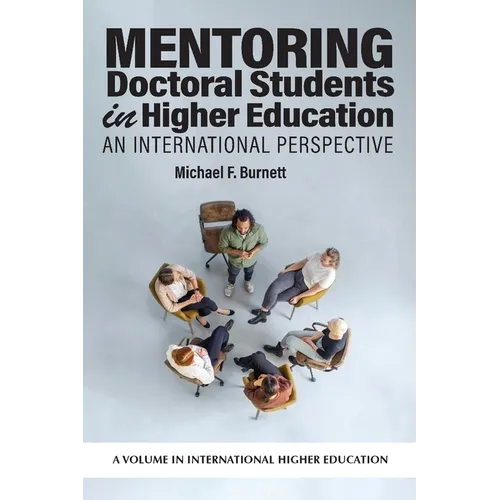 Mentoring Doctoral Students in Higher Education: An International Perspective - Paperback