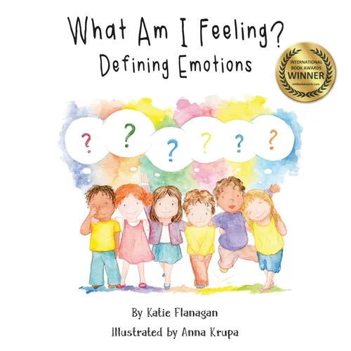 What Am I Feeling?: Defining Emotions - Paperback