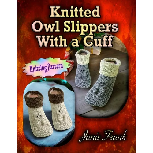 Knitted Owl Slippers With a Cuff - Paperback