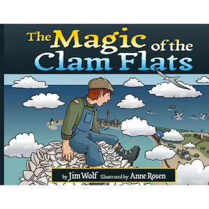 The Magic of the Clam Flats - Paperback