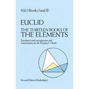 The Thirteen Books of the Elements, Vol. 1: Volume 1 - Paperback