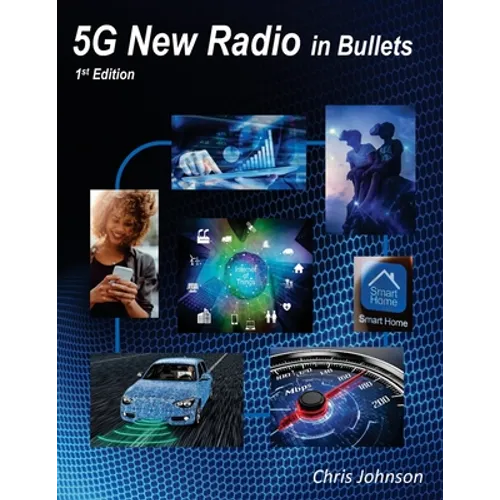 5G New Radio in Bullets - Paperback