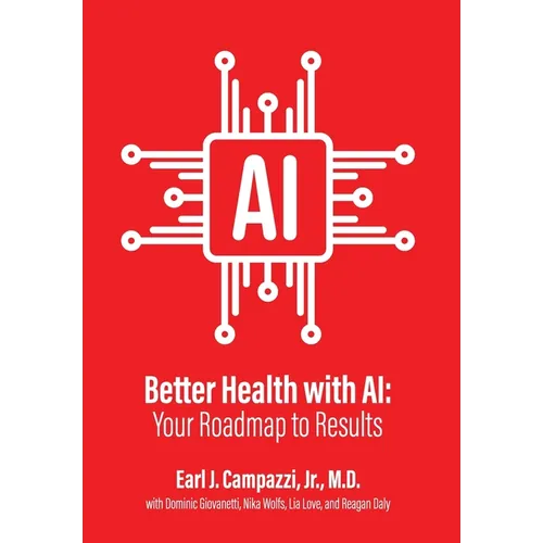 Better Health with AI - Hardcover