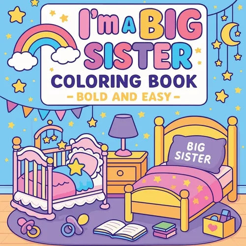 I'm a Big Sister Coloring Book - Paperback