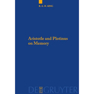 Aristotle and Plotinus on Memory - Paperback
