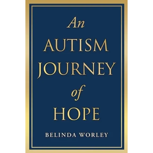 An Autism Journey of Hope - Paperback