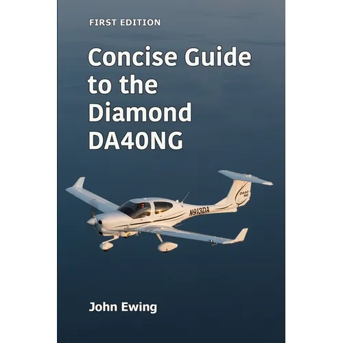 Concise Guide to the Diamond DA40NG - Paperback