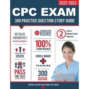 CPC Exam Study Guide: 300 Practice Questions & Answers - Paperback