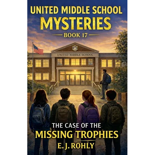 United Middle School Mysteries Book 17 - Paperback