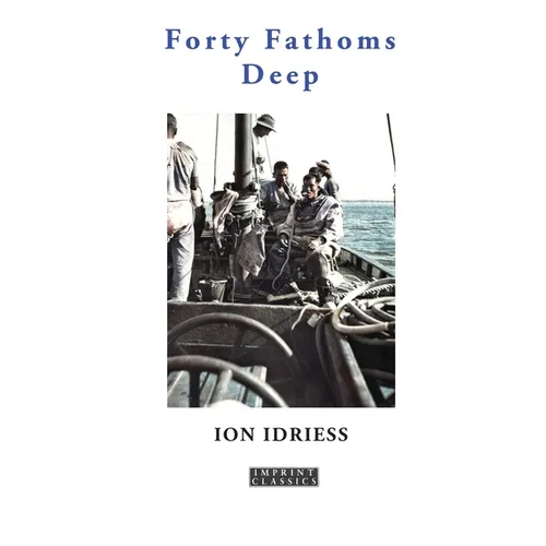 Forty Fathoms Deep - Paperback