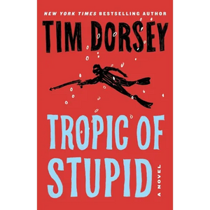 Tropic of Stupid - Paperback