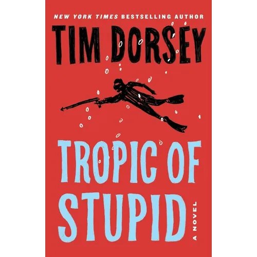 Tropic of Stupid - Paperback