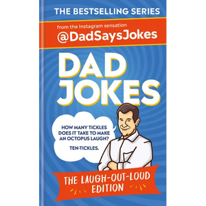 Dad Jokes: The Laugh-Out-Loud Edition: From the Instagram Sensation @Dadsaysjokes - Hardcover