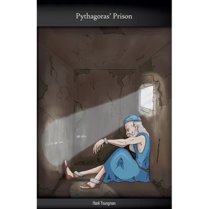 Pythagoras' Prison - Paperback