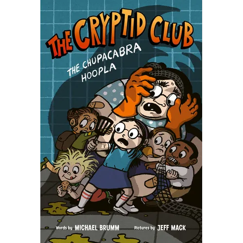 The Cryptid Club #3: The Chupacabra Hoopla: A Graphic Novel - Hardcover