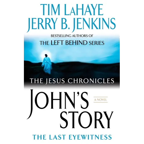 John's Story: The Last Eyewitness - Paperback