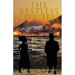 The Restless Crucible - Paperback