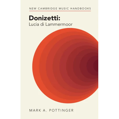 Donizetti: Lucia di Lammermoor - Hardcover