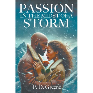 Passion in the Midst of a Storm - Paperback