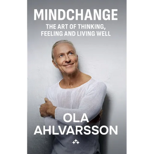 Mindchange: The art of thinking, feeling and living well - Paperback