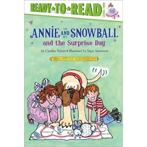 Annie and Snowball and the Surprise Day: Ready-To-Read Level 2 - Hardcover