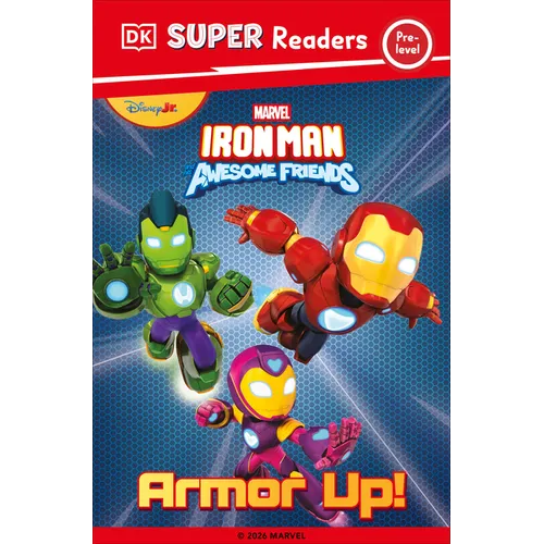 DK Super Reader Pre-Level Iron Man and His Awesome Friends Armor Up! - Paperback