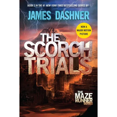 The Scorch Trials: Book Two of the Maze Runner Series - Hardcover