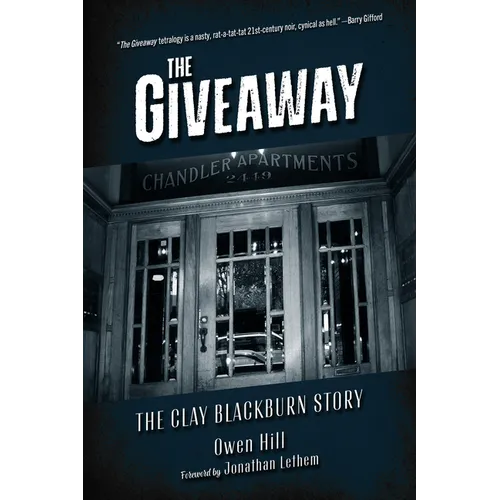 The Giveaway: The Clay Blackburn Story - Paperback