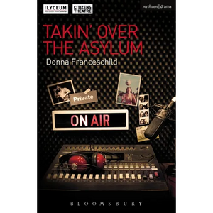 Takin' Over the Asylum - Paperback