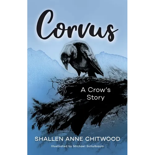 Corvus: A Crow's Story - Paperback