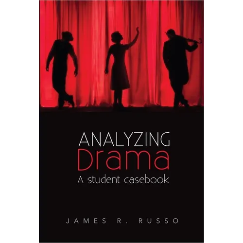 Analyzing Drama: A Student Casebook - Paperback