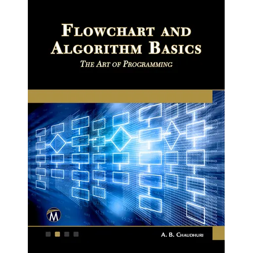 Flowchart and Algorithm Basics: The Art of Programming - Paperback