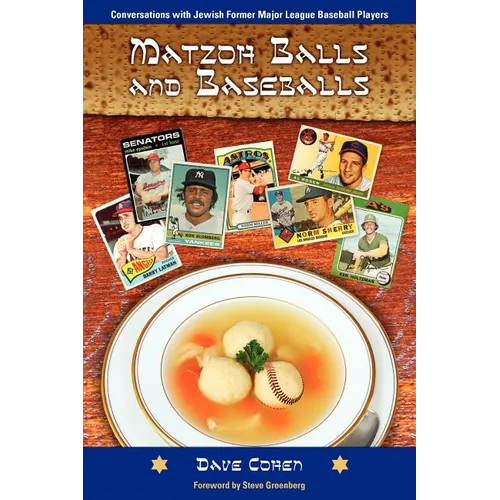 Matzoh Balls and Baseballs - Paperback